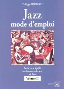 Jazz mode d'emploi Tome 2 - théorie solfège