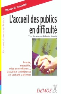 ACCUEIL DES PUBLICS EN DIFFICULTE