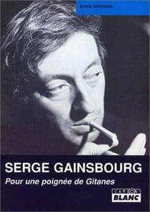 Serge gainsbourg - pour une poignée de gitanes