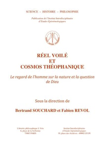 Réel voilé et cosmo théophanique - le regard de l'homme sur la nature et la question de Dieu