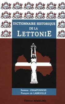 Dictionnaire historique de la lettonie
