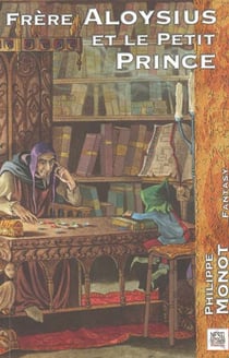 Frere Aloysius et le Petit Prince