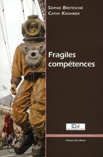 Fragiles compétences