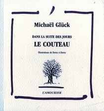 Dans la suite des jours - le couteau