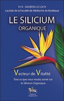 Le silicium organique - vecteur de vitalité