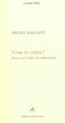 Vivre en verite