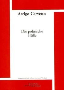 Die politische Hülle