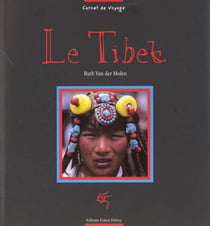 Le tibet - carnet de voyage