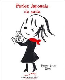 Parlez japonais de suite