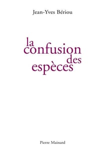 La confusion des espèces