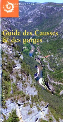REVUE DU PARC NATIONAL DES CEVENNES n.55/56 : guide des causses & des gorges