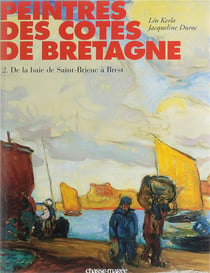 Peintres des côtes de Bretagne t.2 - de la baie de Saint-Brieuc à Brest - édition de luxe