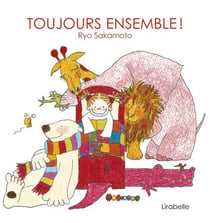 Toujours ensemble !