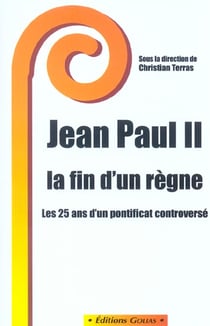 Jean paul ii la fin dun regne