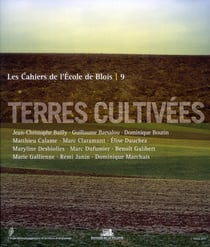 LES CAHIERS DE L'ECOLE DE BLOIS : terres cultivées