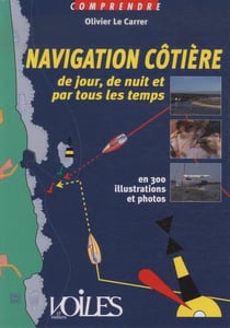 Navigation côtière de jour, de nuit et par tous les temps