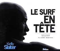 Kelly Slater, l'extraterrestre