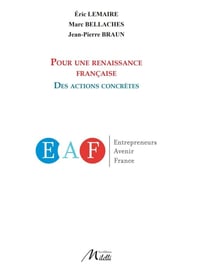 Pour une renaissance francaise - des actions concretes