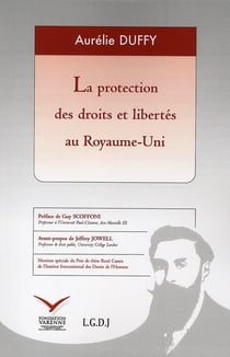 La protection des droits et libertés du Royaume-Uni