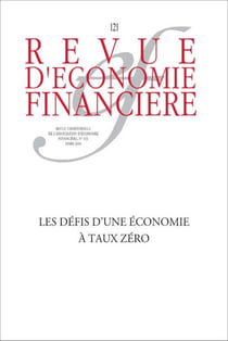 Revue d'économie financière n.121 : les défis d'une économie à taux zéro