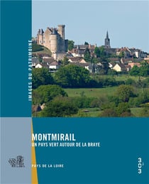 Montmirail - un pays vert autour de la Braye