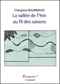 La vallée de l'Yon au fil des saisons