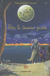 Sîn t.1 - le dernier poète