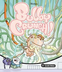Bubly crunch ! Tome 1 : Génomix