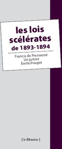 Les lois scélérates de 1893-1894