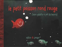 Le petit poisson rond rouge