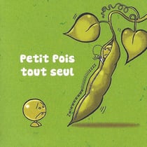 Un petit pois tout seul