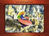 Les mots papillons