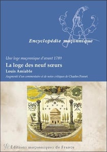 La loge des neuf soeurs - une loge maçonnique d'avant 1789