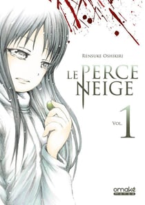 Le Perce Neige Tome 1