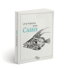 Une histoire avec cassis - saint pierre