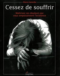 Cessez de souffrir