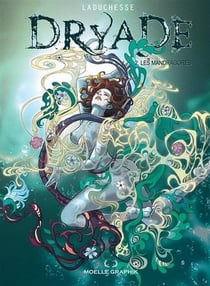 Dryade Tome 2 : les mandragores