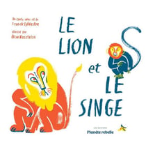 Le lion et le singe (2e édition)