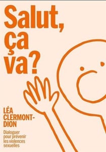 Salut ça va ? Dialoguer pour prévenir les violences sexuelles