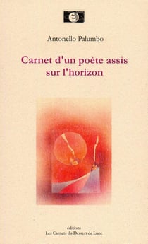 Carnet d'un poète assis sur l'horizon