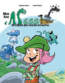 Mon ami Ness : Un copain pas comme les autres