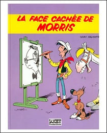 Lucky Luke : la face cachée de Morris