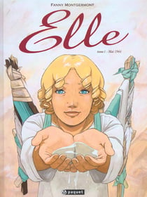 ELLE Tome 1 : MAI 1944