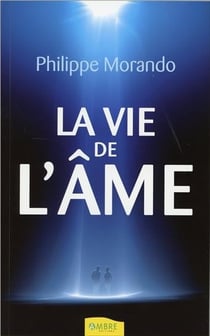 La vie de l'âme