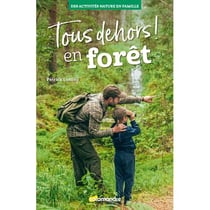 Tous dehors ! en forêt