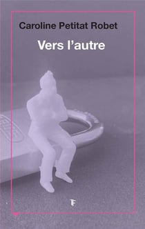 Vers l'autre