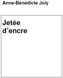 Jetée d?encre