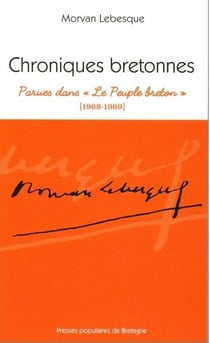 Chroniques bretonnes - parues dans le peuple breton (1968-1969)
