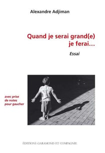 Quand je serai grand(e) je ferai... avec prise de notes pour gauchers