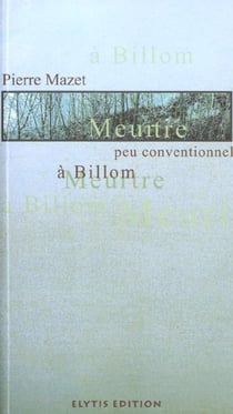 Meurtre peu conventionnel a billom